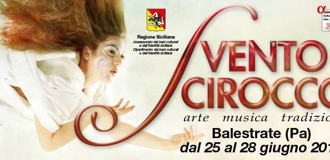 “Vento di scirocco”| tra arte, musica e tradizioni