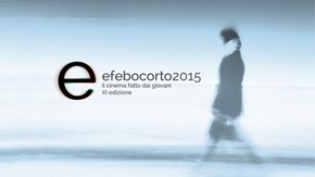 Efebo Corto Film festival | Al via il concorso 2015