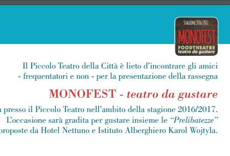 Monofest, Foodtheatre| Teatro da gustare