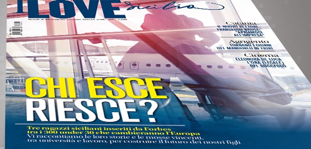 Chi esce riesce? |Su I love Sicilia| la fuga dei cervelli