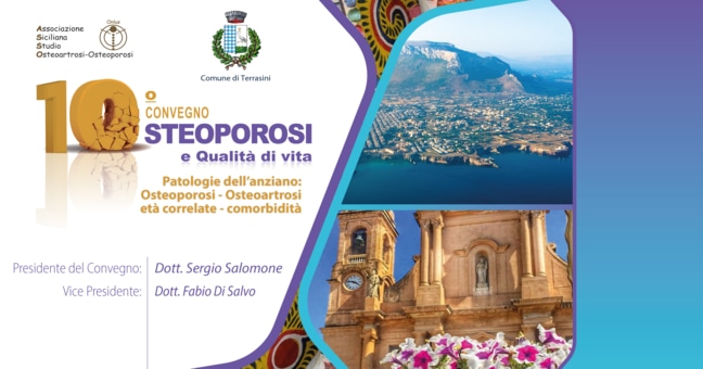A Palermo il 10° Convegno ‘Osteoporosi e qualità di vita’