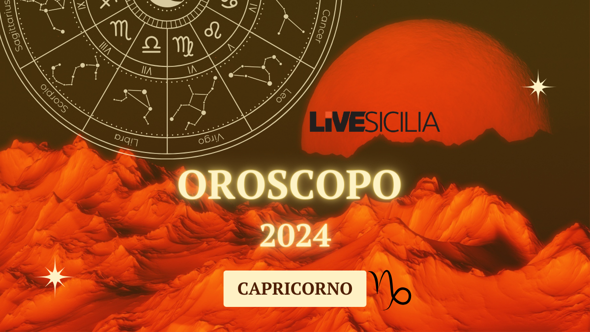 Oroscopo 2024 Del Capricorno - Live Sicilia