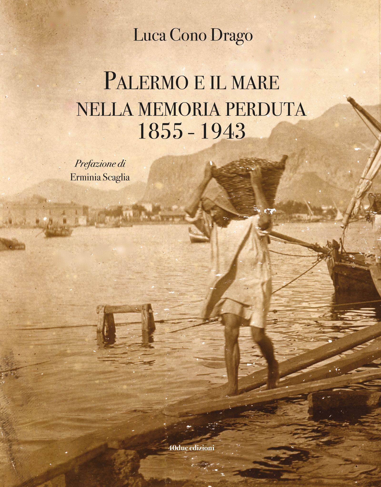 Un viaggio cronofotografico della “Palermo che fu”