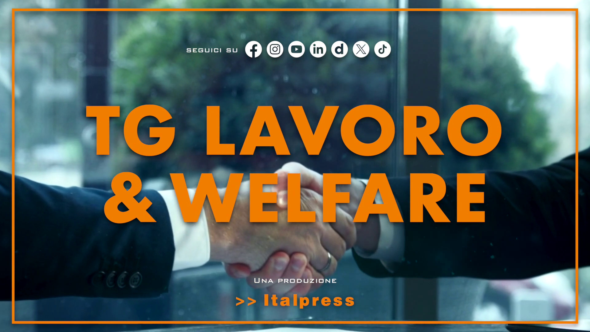 Tg Lavoro & Welfare – 28/5/2026
